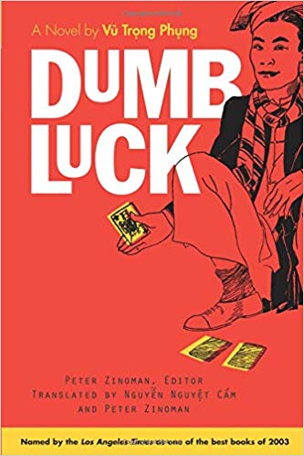 Vũ Trọng Phụng Dumb Luck book recommendation Southeast Asian Authors